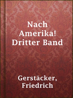 Nach Amerika! Dritter Band - ebook